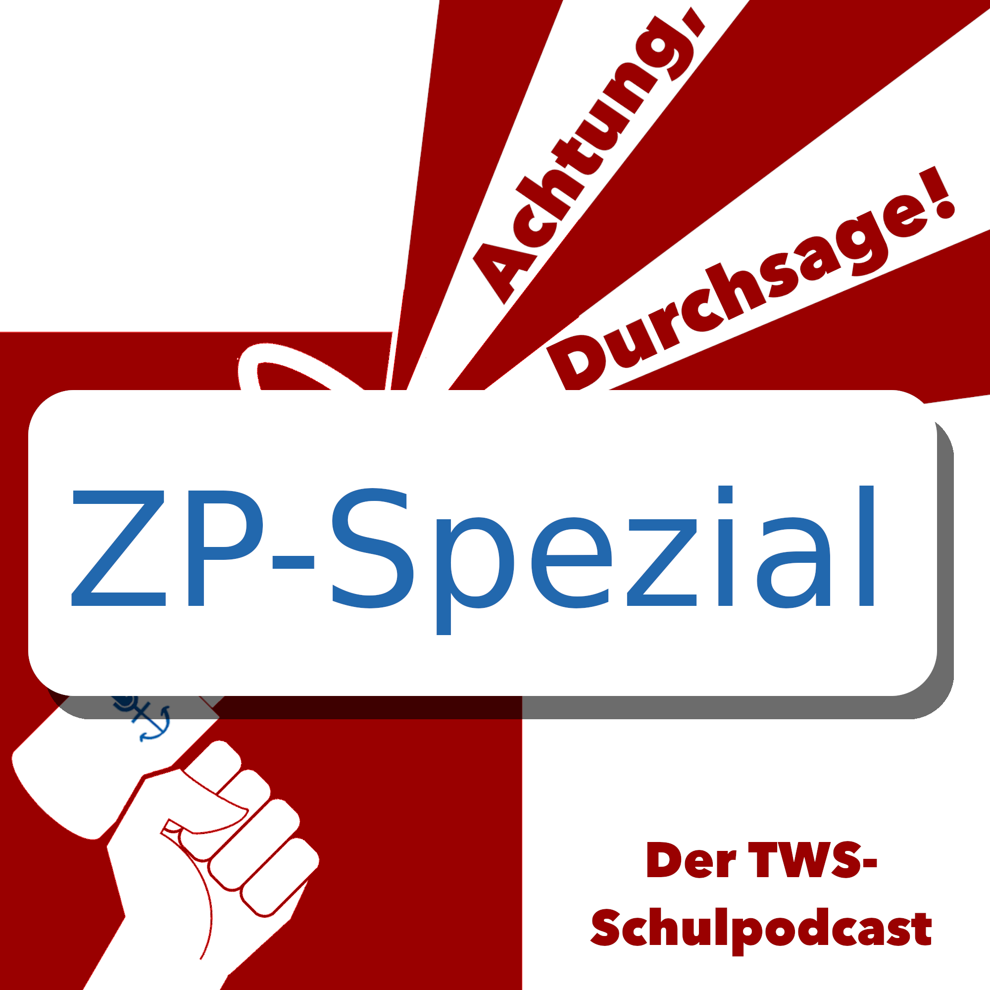 Achtung, Durchsage! - Der TWS-Schulpodcast